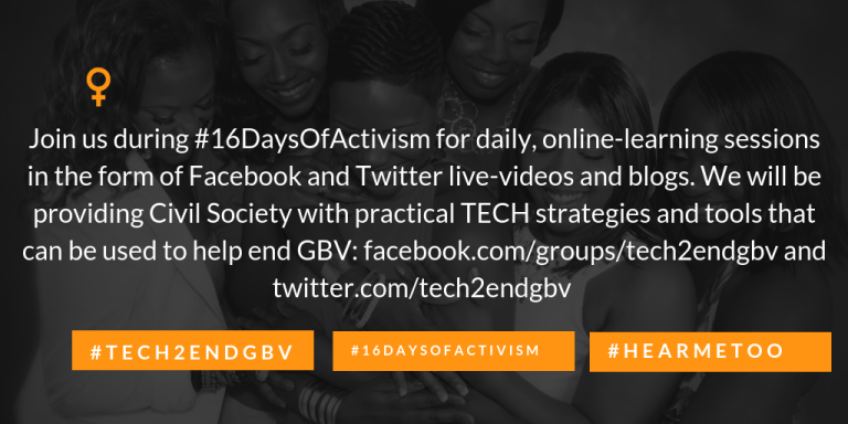 #Tech2EndGBV – 2018 #16DaysOfActivism Campaign