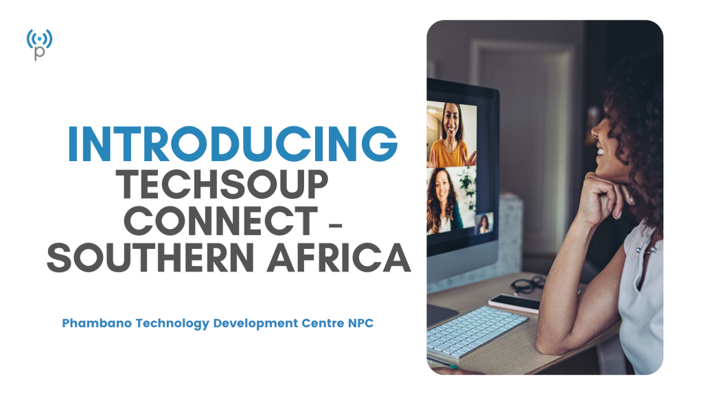 Introducing TechSoup Connect - Southern Africa