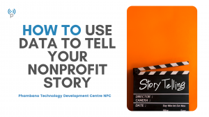 How To Use Data To Tell Your Nonprofit Story